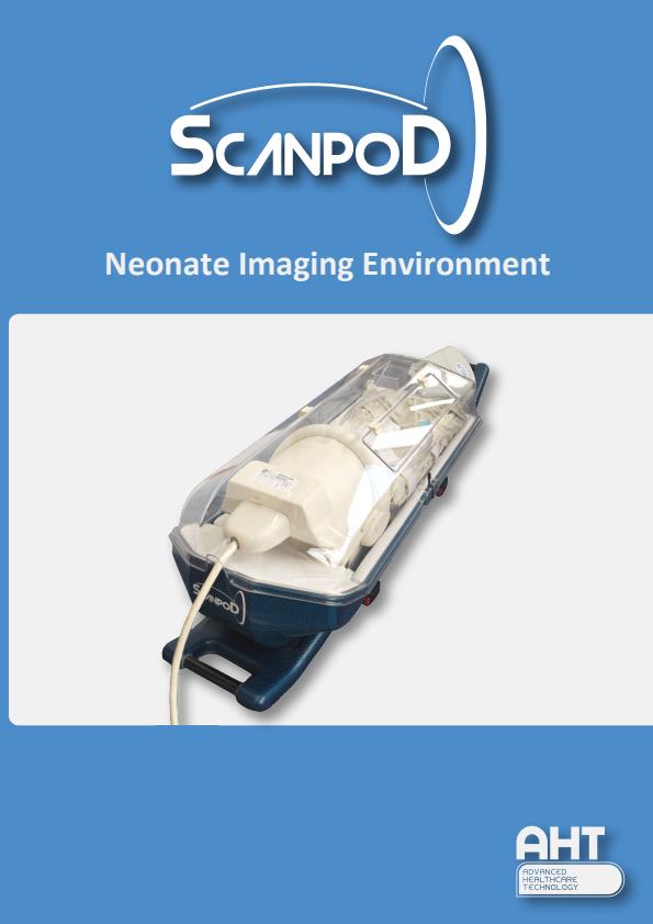 Scan Pod - Neonate Imaging Environment - Brochure