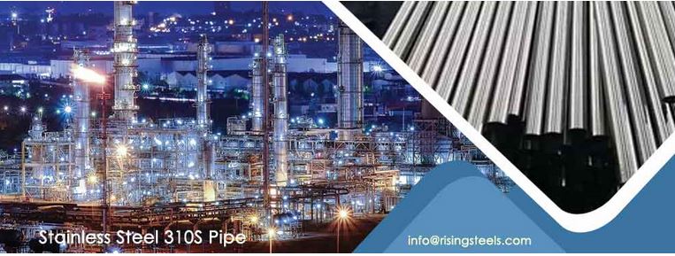 Rising 310S Stainless Steel Pipe